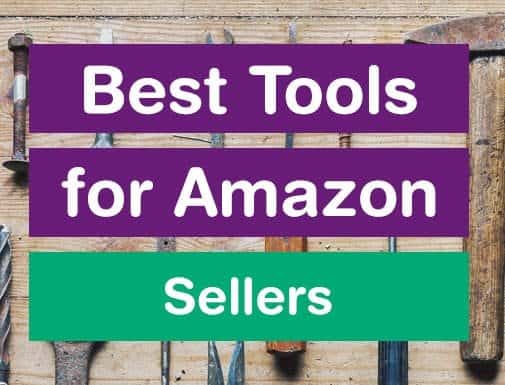 Best tools for amazon sellers