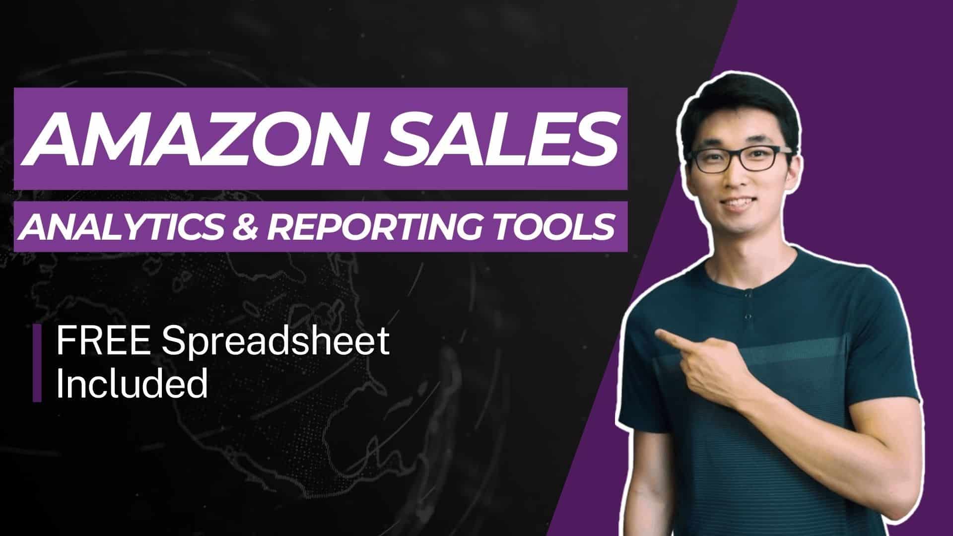 Amazon Sales Analytics and Reporting tools FREE Analytics Spreadsheet Gorilla ROI