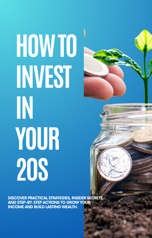How to invest in your 20s eBook Cover