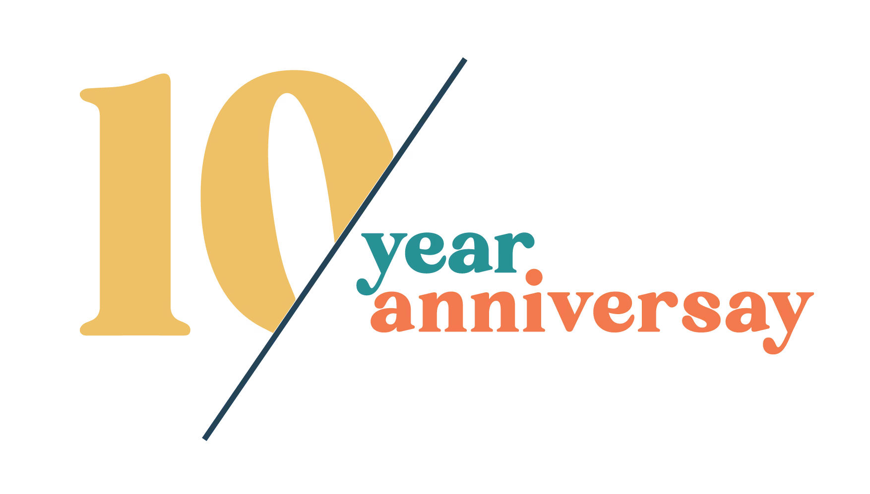 Graphic showing '10 year anniversary' text with a diagonal line separating the number and words.