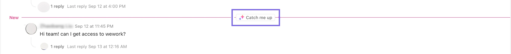 Use Catch Me Up AI Feature