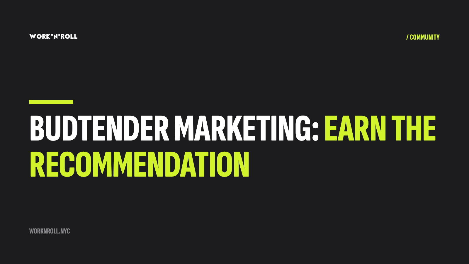 Budtender marketing: earn the recommendation