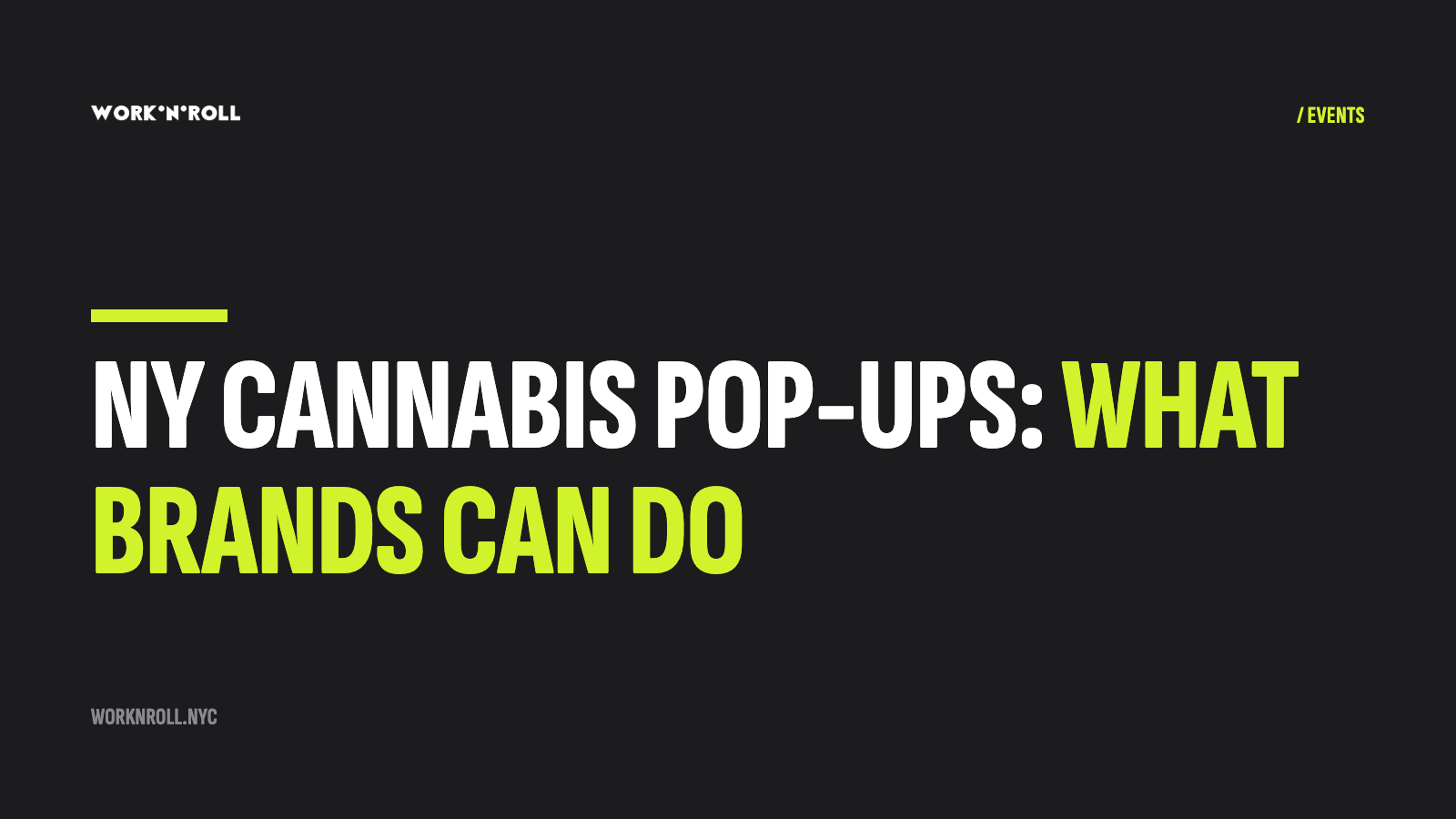 New York cannabis pop-ups: what brands can do