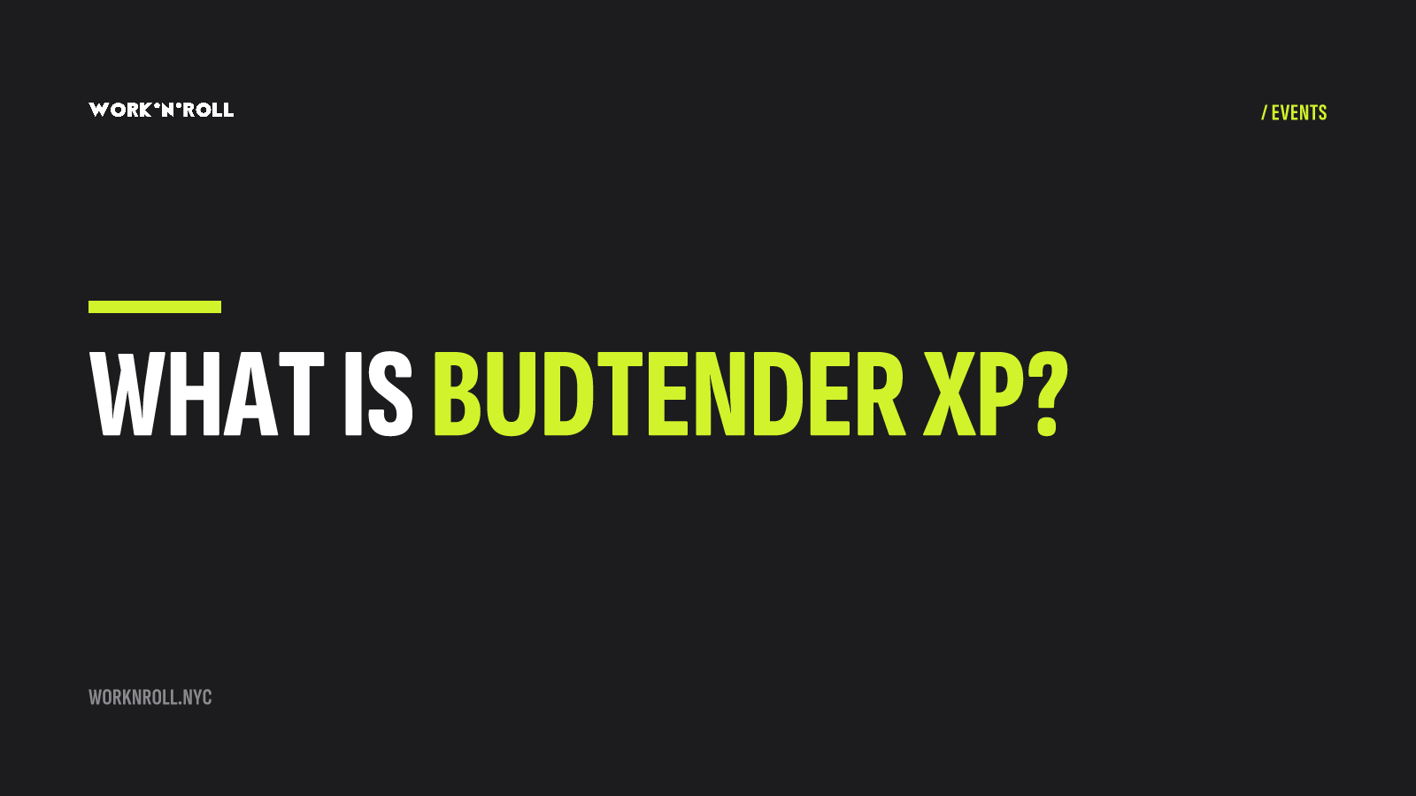 What Is Budtender XP? NYC Education Nights for Budtenders