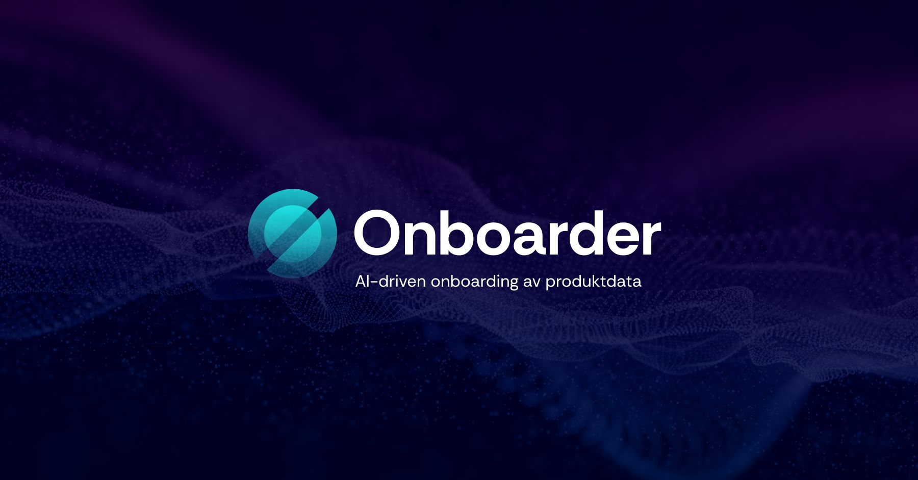 Onboarder - AI-driven onboarding av produktdata