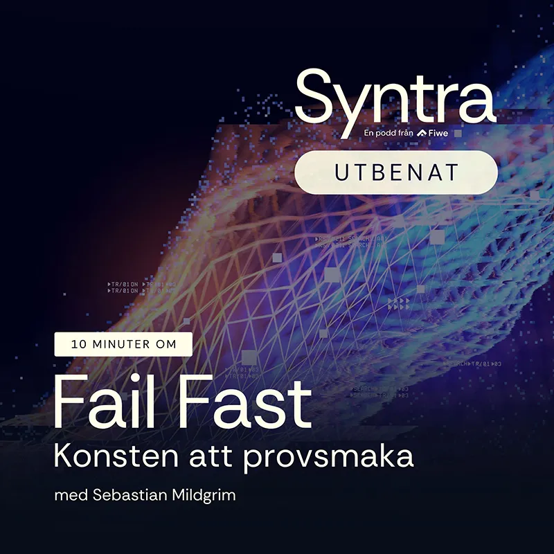 Utbenat: Fail Fast