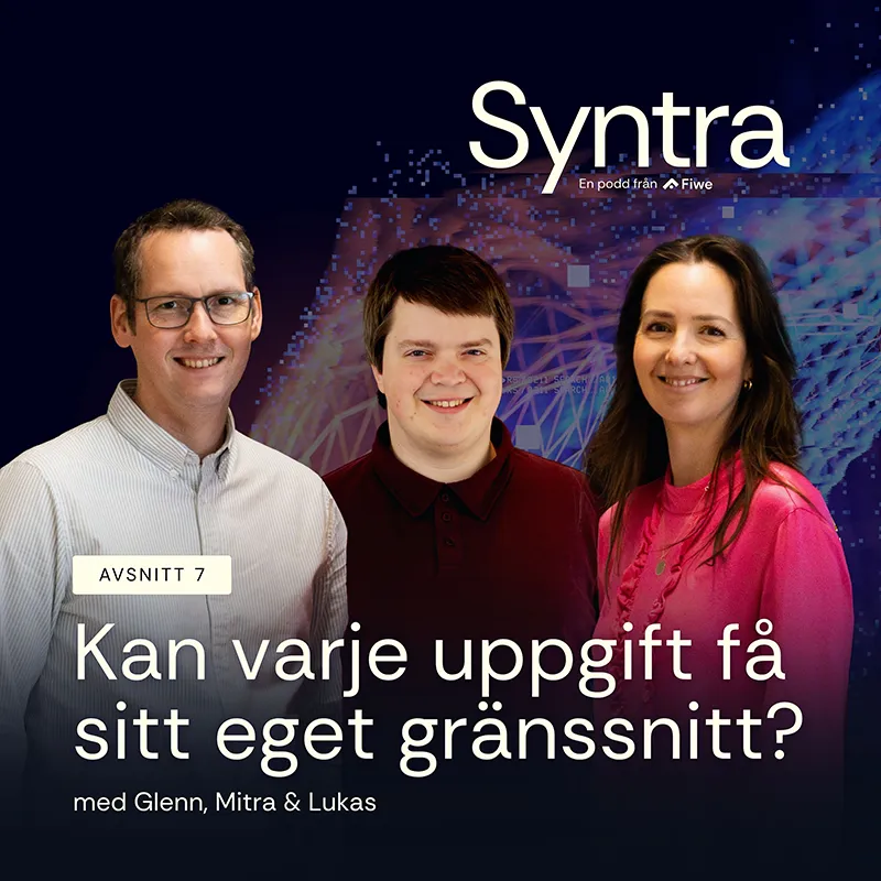 Omslagsbild för Syntra avsnitt 7 med Glenn, Mitra och Lukas. Avsnittet handlar om hur AI kan skapa uppgiftsspecifika användargränssnitt och framtidens digitala upplevelser.