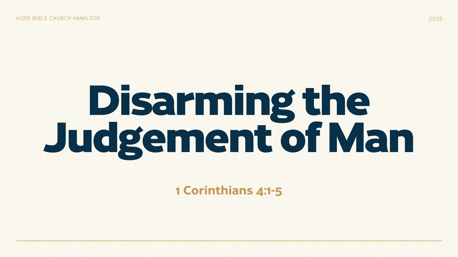 Disarming The Judgement Of Man 