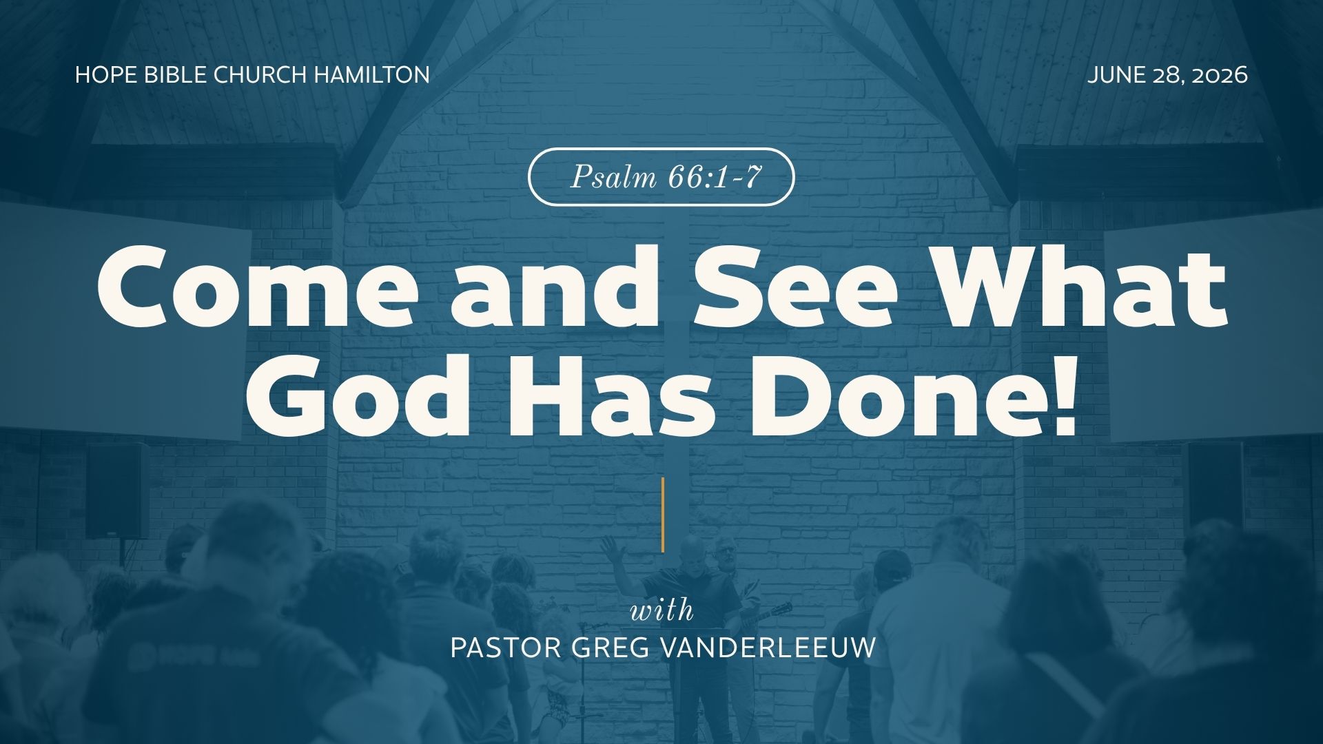 Come and See What God Has Done