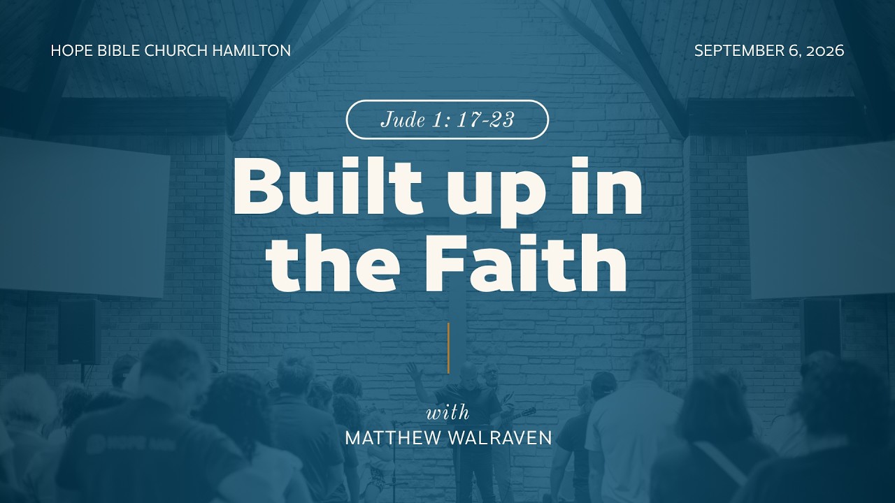 Built Up In The Faith