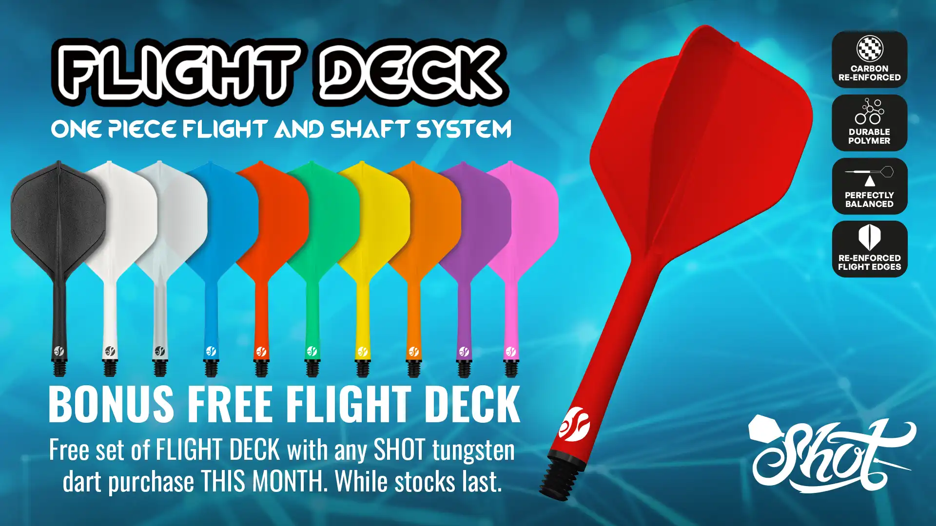 A vibrant image showcasing the Shot Flight Deck dart flight and shaft system, highlighting its one-piece design, durability, and bonus offer with tungsten darts.







