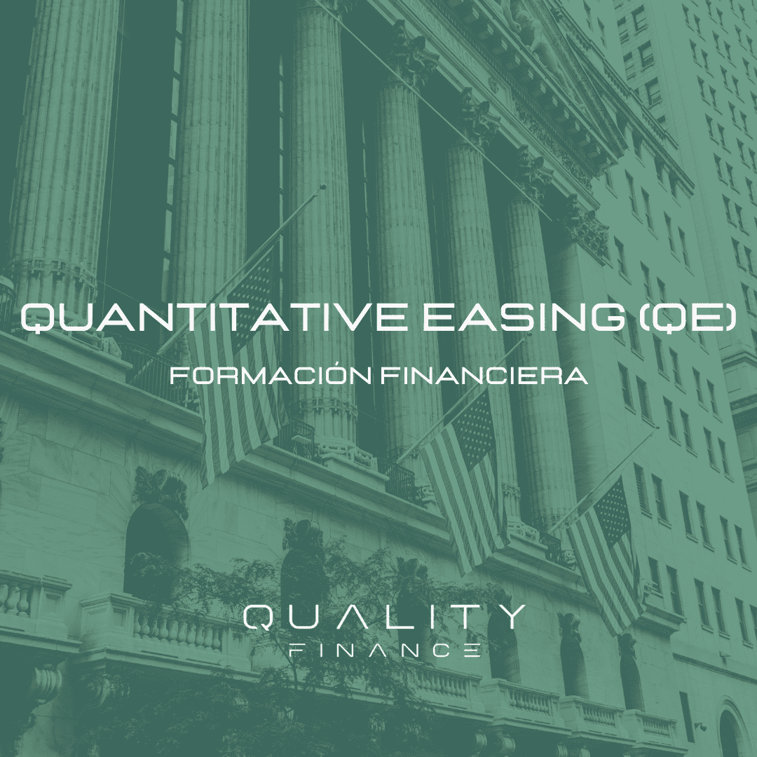 QE (Quantitative Easing): What It Is and How It Affects You