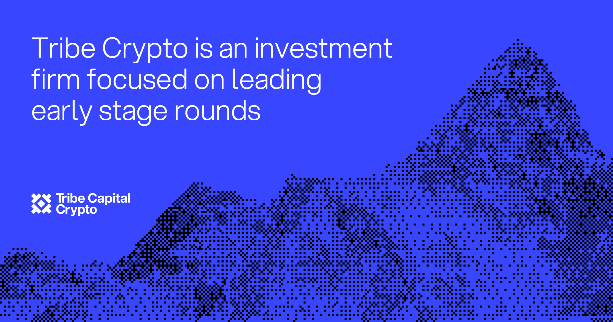 Crypto - Tribe Capital