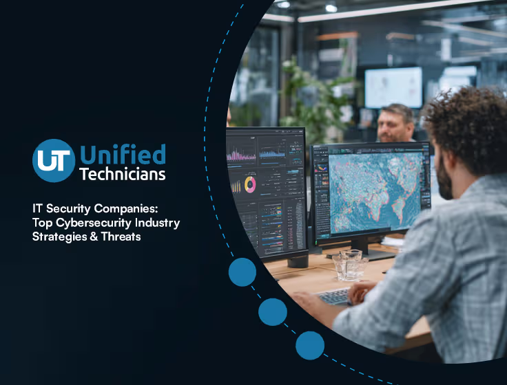 IT Security Companies: Top Cybersecurity Industry Strategies & Threats