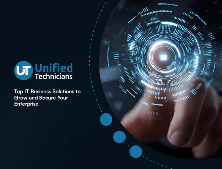 Top IT Business Solutions to Grow and Secure Your Enterprise