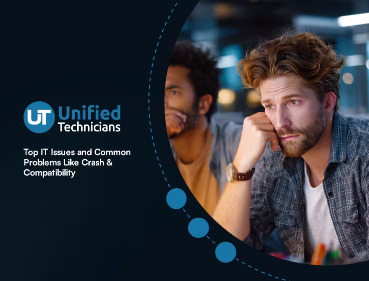 Top IT Issues and Common Problems Like Crash & Compatibility