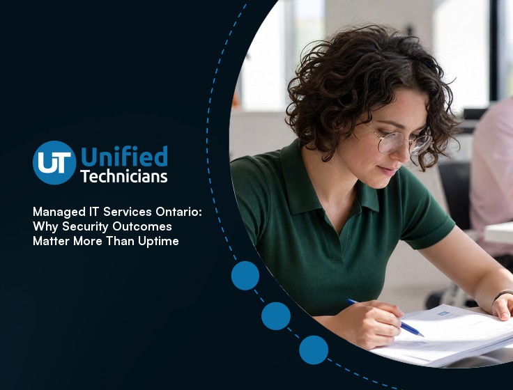 Managed IT Services Ontario: Why Security Outcomes Matter More Than Uptime