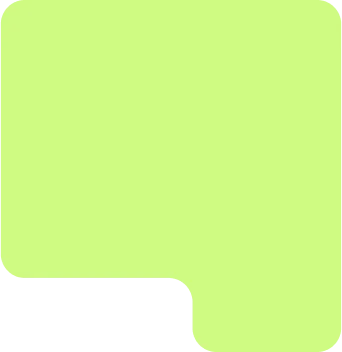 Forme verte lime rappelant une bulle de dialogue avec un coin inférieur droit arrondi)