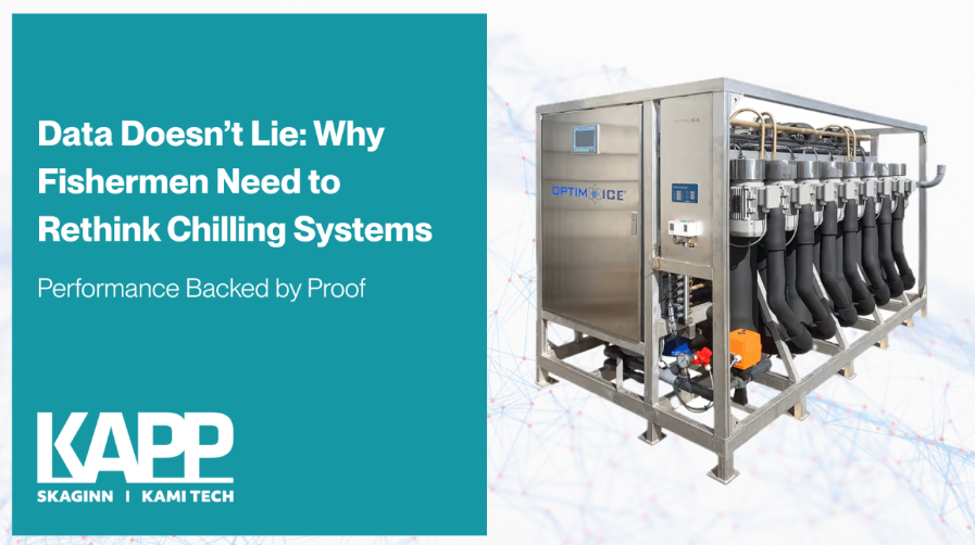 A stainless-steel OptimICE® slurry ice machine displayed next to a teal banner reading “Data Doesn’t Lie: Why Fishermen Need to Rethink Chilling Systems – Performance Backed by Proof,” with the KAPP Skaginn Kami Tech logo.