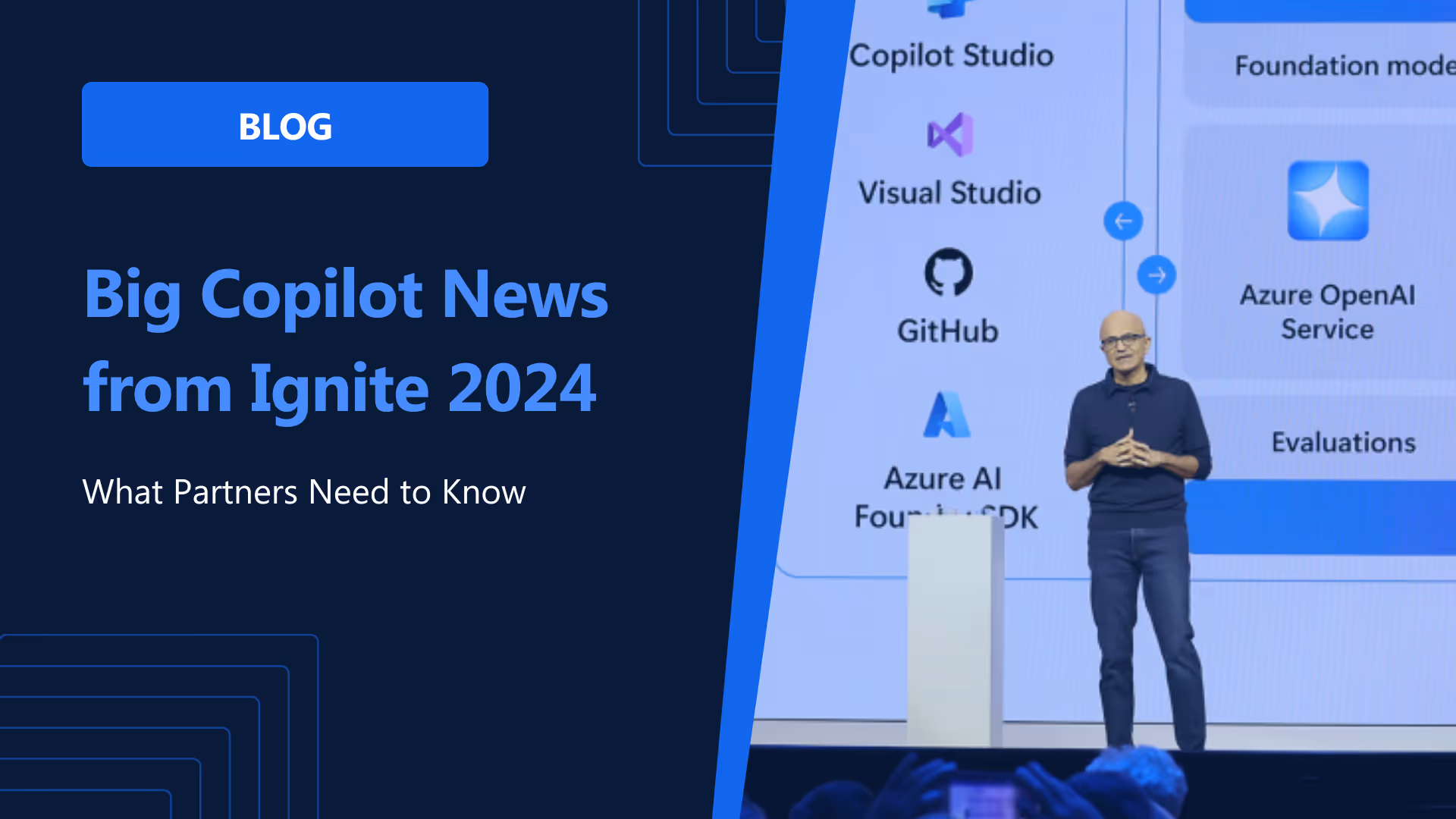 All the Copilot News from Microsoft Ignite 2024 for Partners (Hint: It’s a Lot)