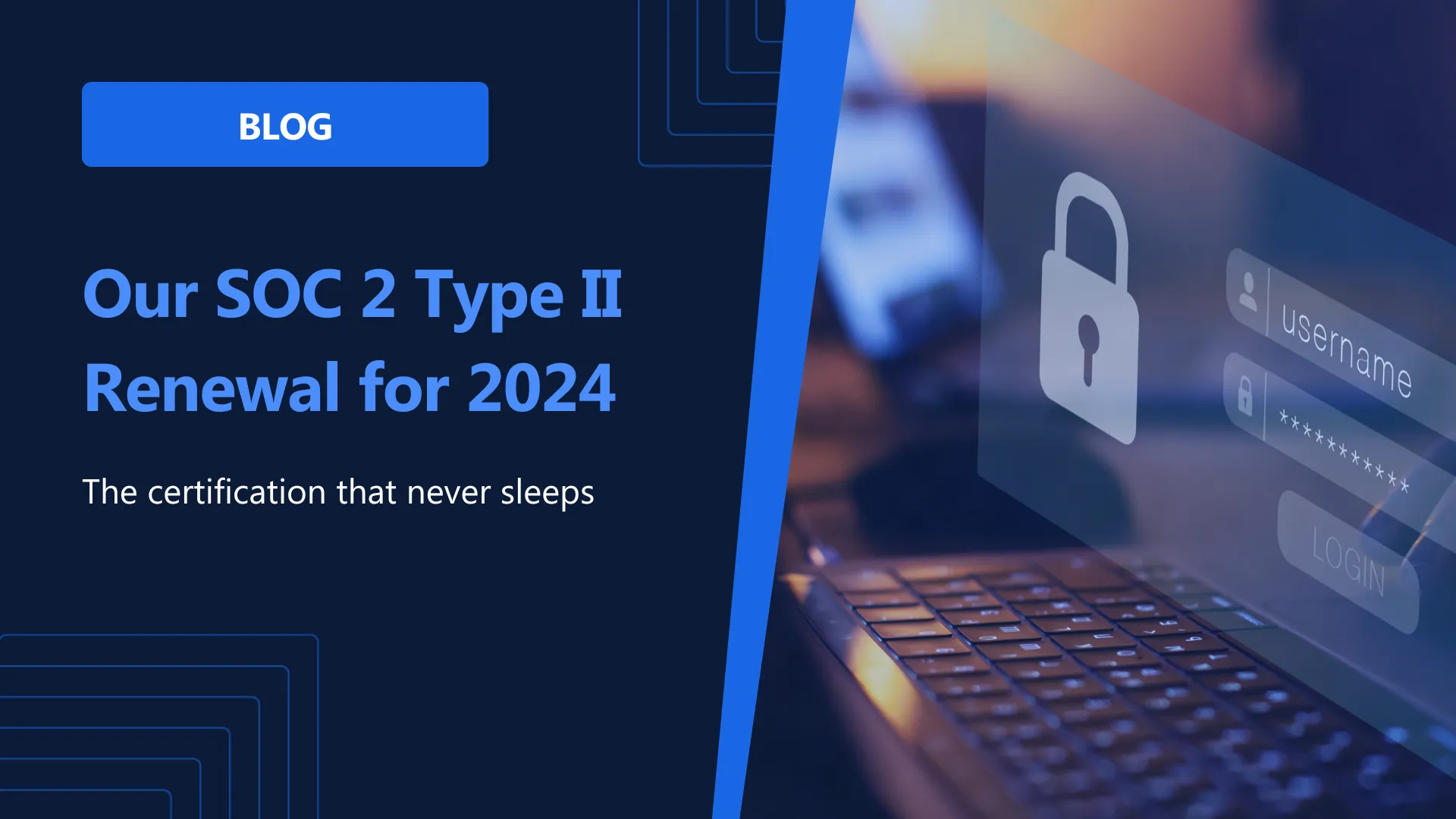 Block 64 Renews SOC 2 Type II Certification