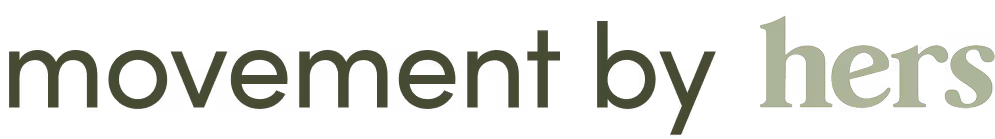 Movement by Hers fitness series on Youtube