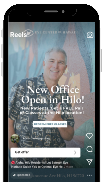 Instagram Reels ad for Bennett Eye Institute reading New Office Open in Hilo with a Get Offer button