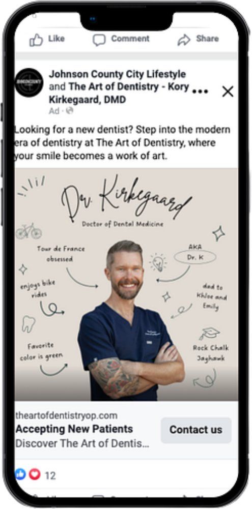 Facebook feed ad for The Art of Dentistry from Johnson County City Lifestyle introducing Dr. Kory Kirkegaard with an Accepting New Patients headline and a Contact us button