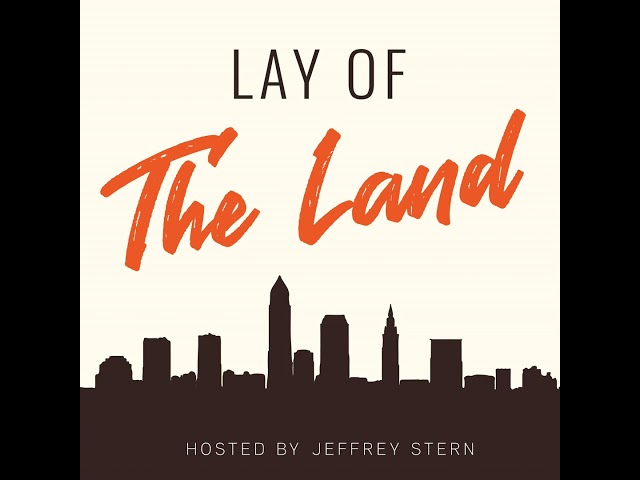Image: Lay of the Land Podcast on YouTube