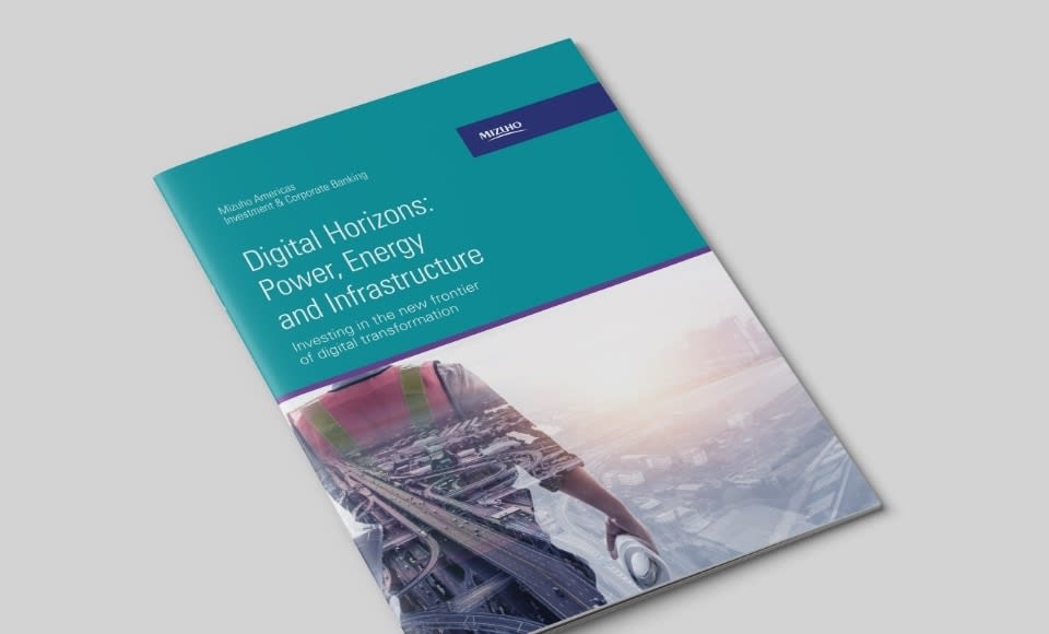 Mizuho Investment & Corporate Banking examines the rise of digitalization in infrastructure, including the effects on various sectors, investments being made in the space and what lies ahead for this transformation