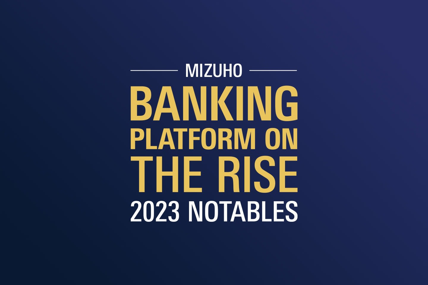 A Banner Year for Mizuho