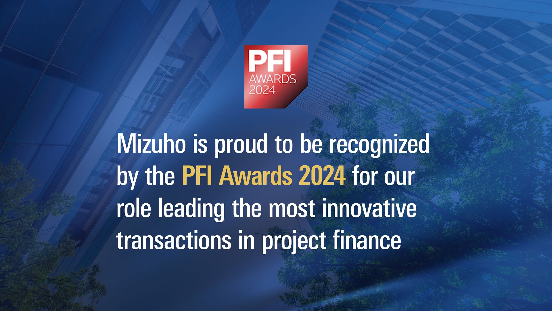Mizuho Recognized for Work on 10 Global Deals