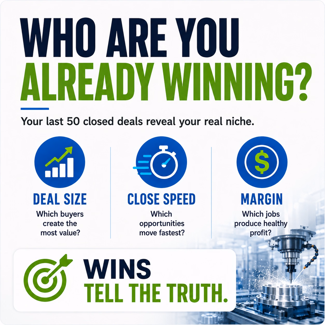 your last 50 closed dels reveal your real niche