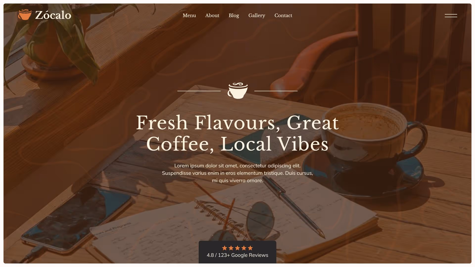 A cozy cafe setting with a cup of coffee, notebook, and pen on a wooden table. Text reads "Fresh Flavours, Great Coffee, Local Vibes." Warm atmosphere.
