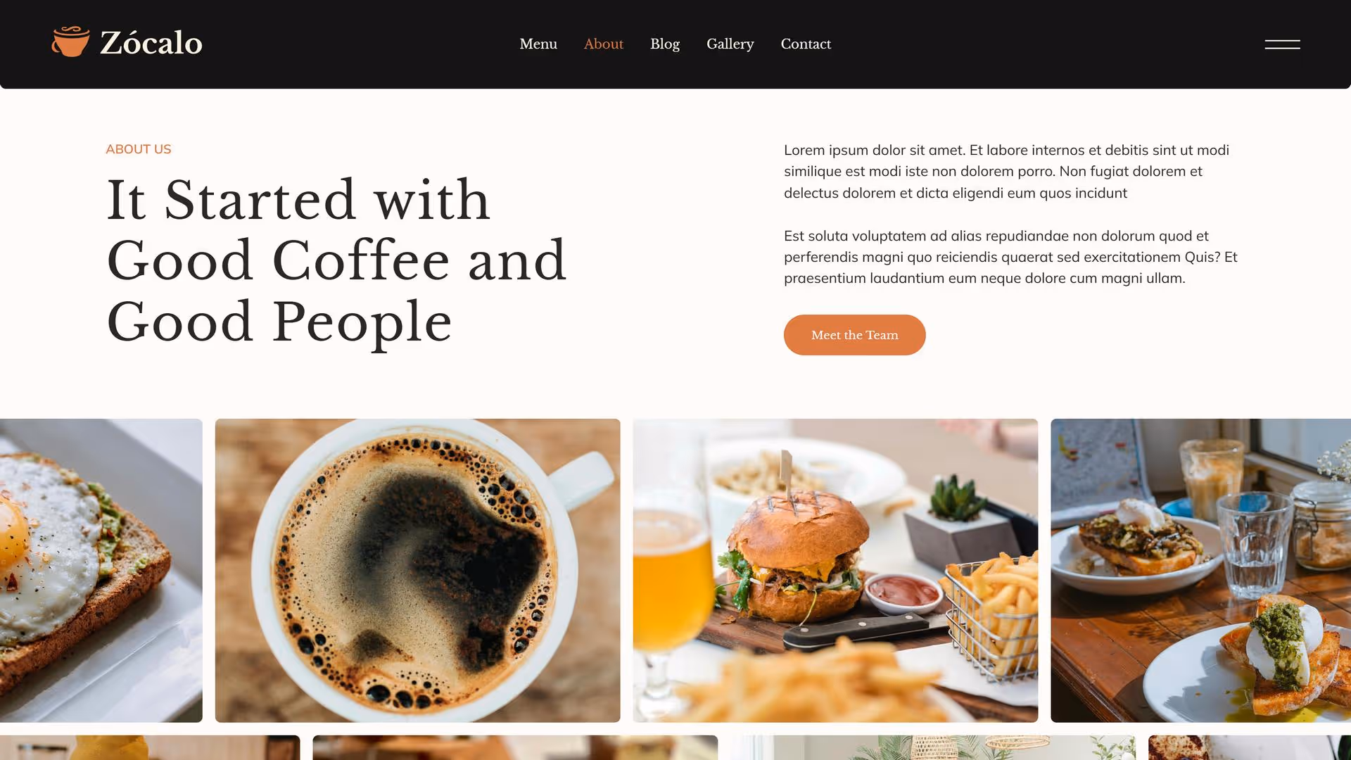Website page for Zócalo, featuring the phrase 'It Started with Good Coffee and Good People.' Images show coffee, a burger, and other dishes, conveying a friendly and inviting café atmosphere. Links to Menu, About, Blog, Gallery, and Contact are at the top.