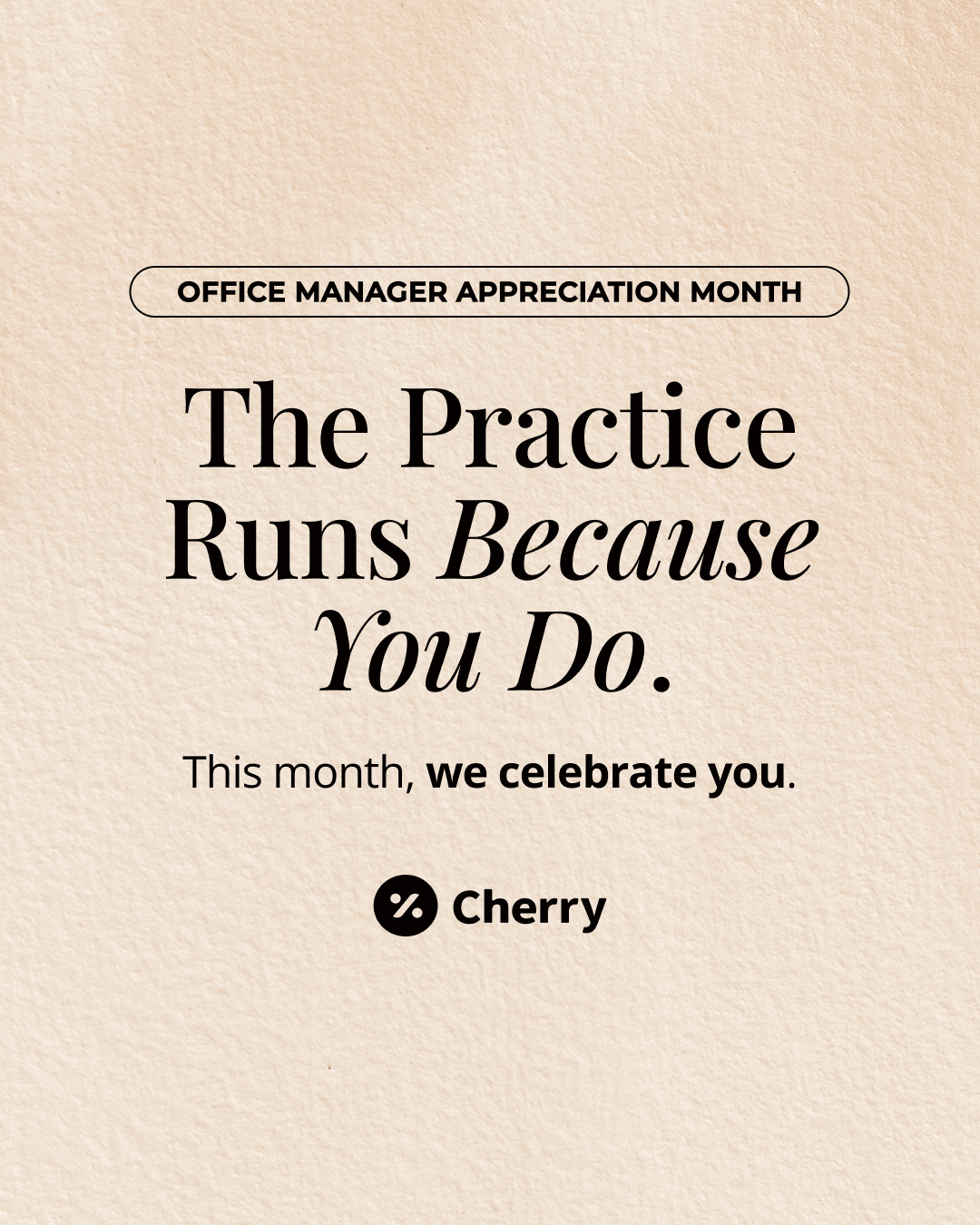 Office Manager Appreciation Month