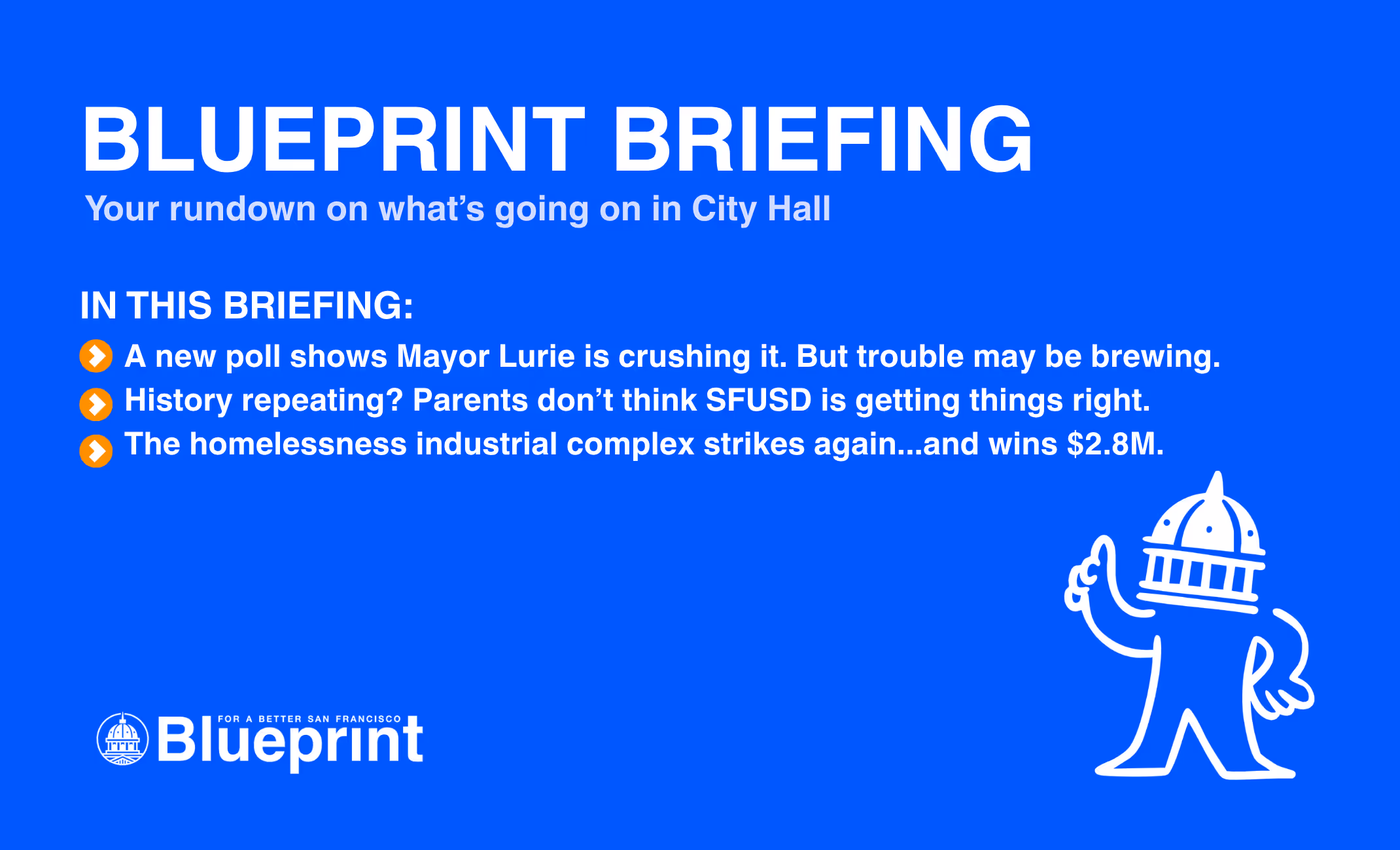 Blueprint Briefing: Week of 7/21/2025