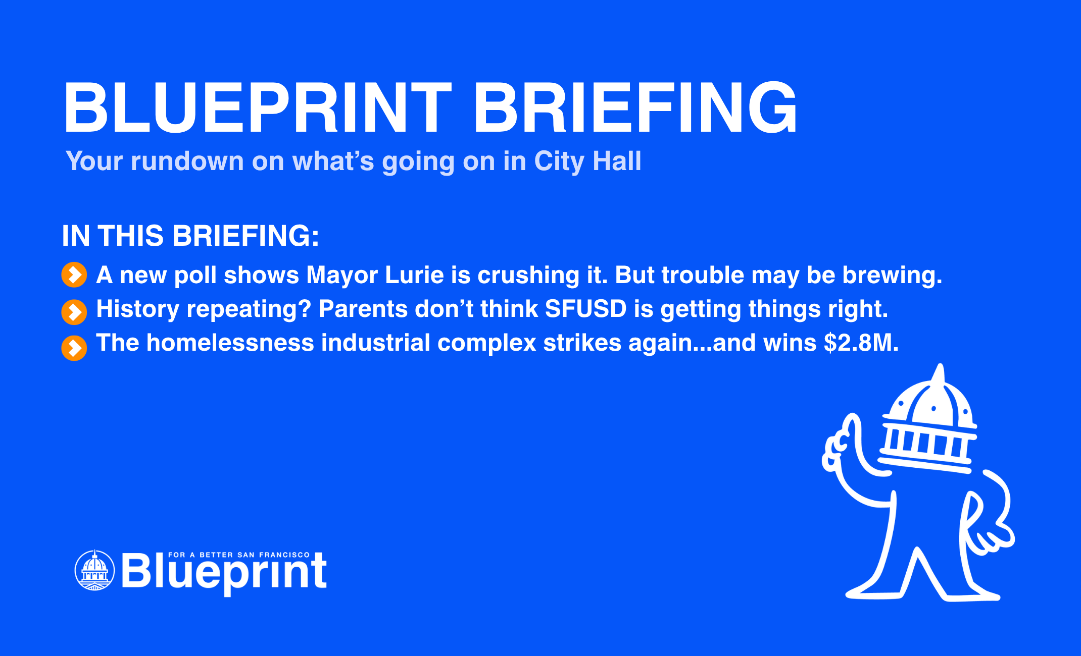 Blueprint Brief: Week of 7/21/2025