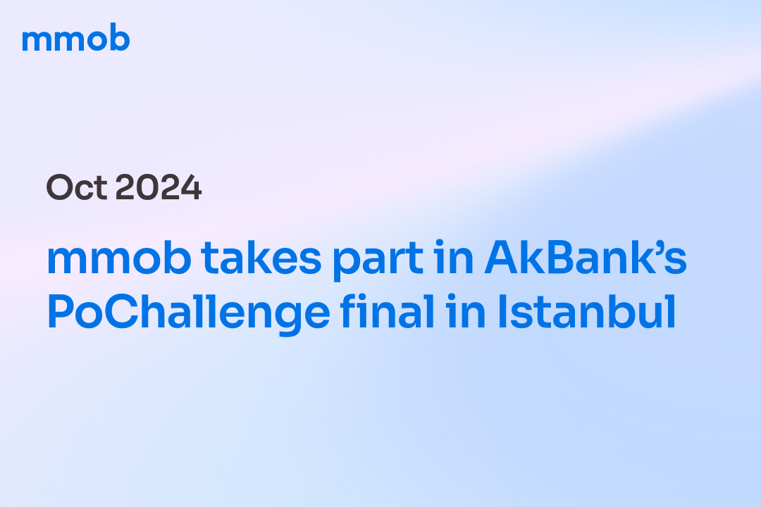 mmob takes part in AkBank’s PoChallenge final in Istanbul