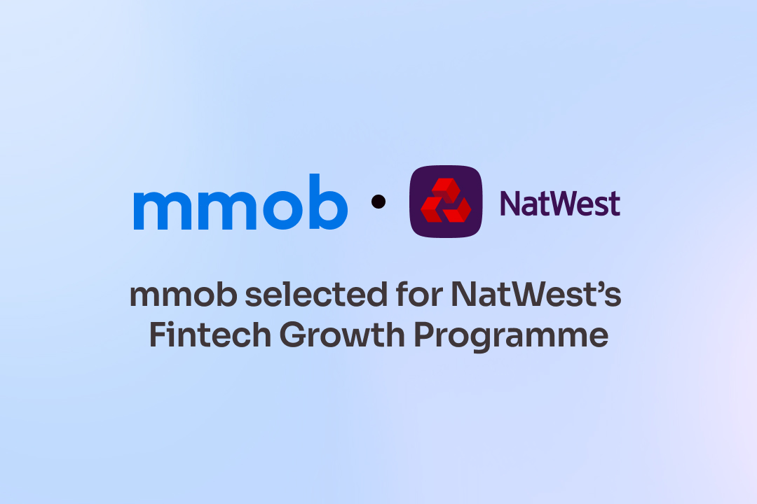 mmob selected for NatWest’s Fintech Growth Programme