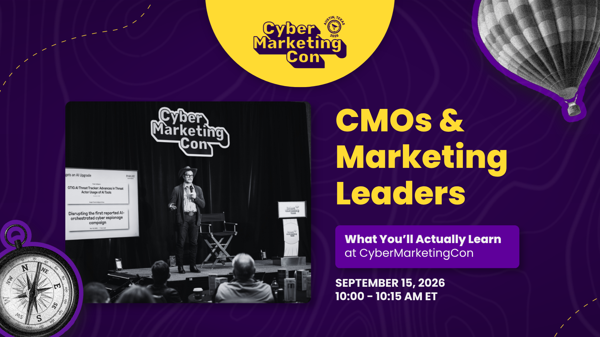 CMOs & Marketing Leaders: What You'll Actually Learn at CyberMarketingCon