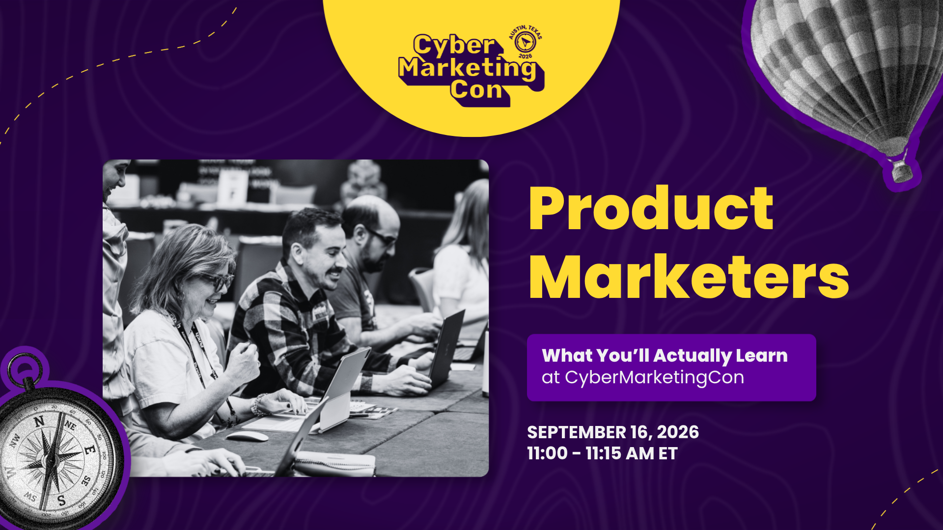 Product Marketers: What You'll Actually Learn at CyberMarketingCon