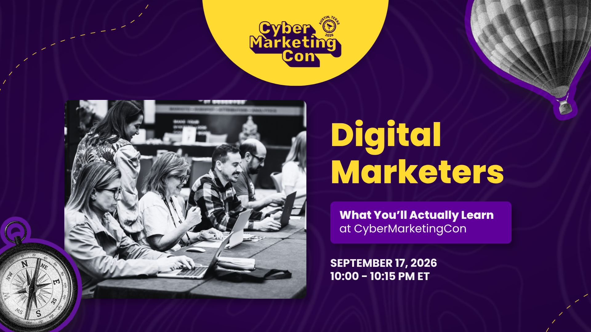 Digital Marketers: What You'll Actually Learn at CyberMarketingCon