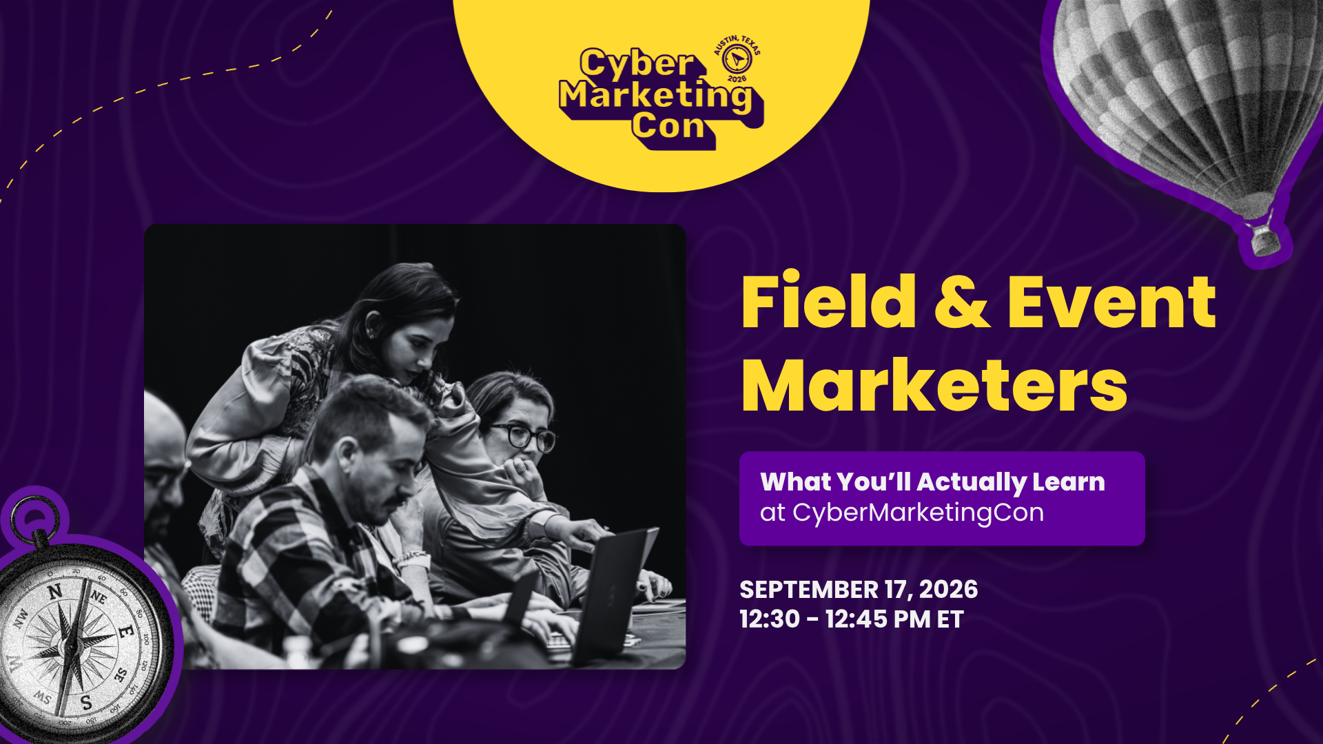 Field & Event Marketers: What You'll Actually Learn at CyberMarketingCon