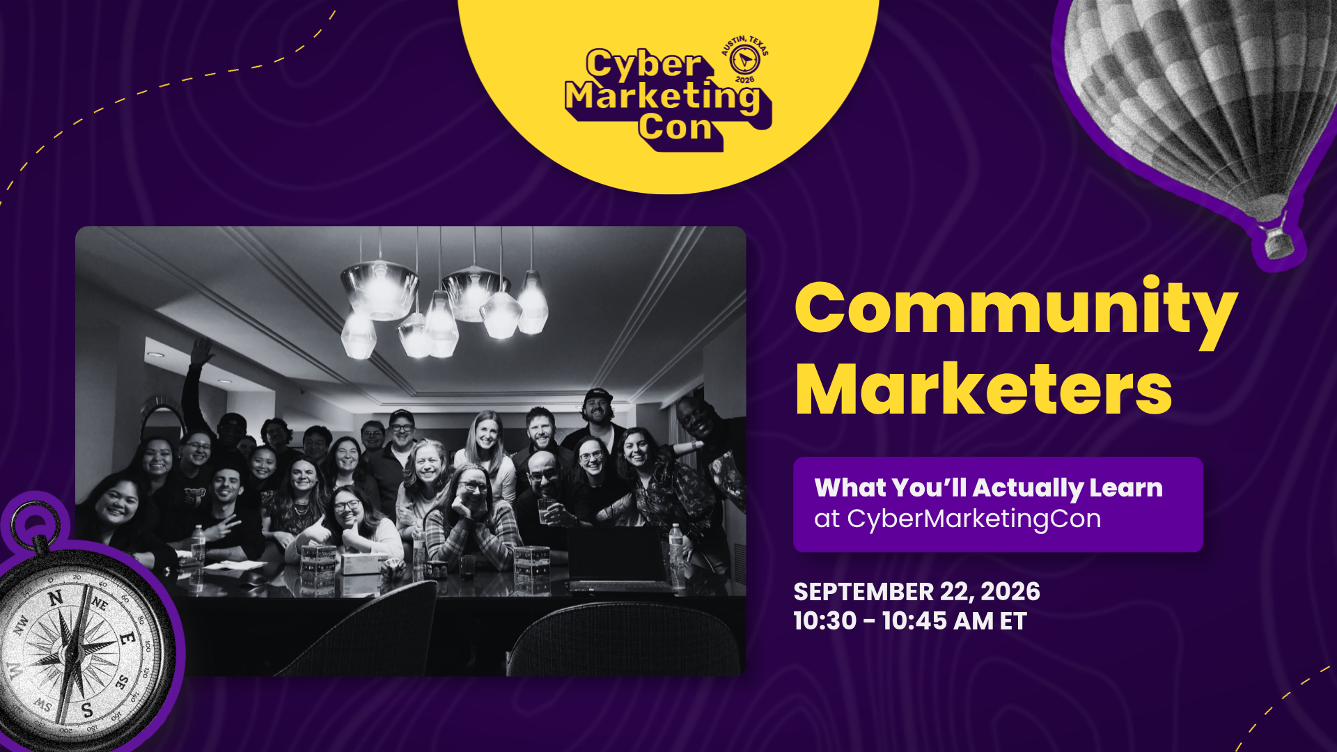 Community Marketers: What You'll Actually Learn at CyberMarketingCon