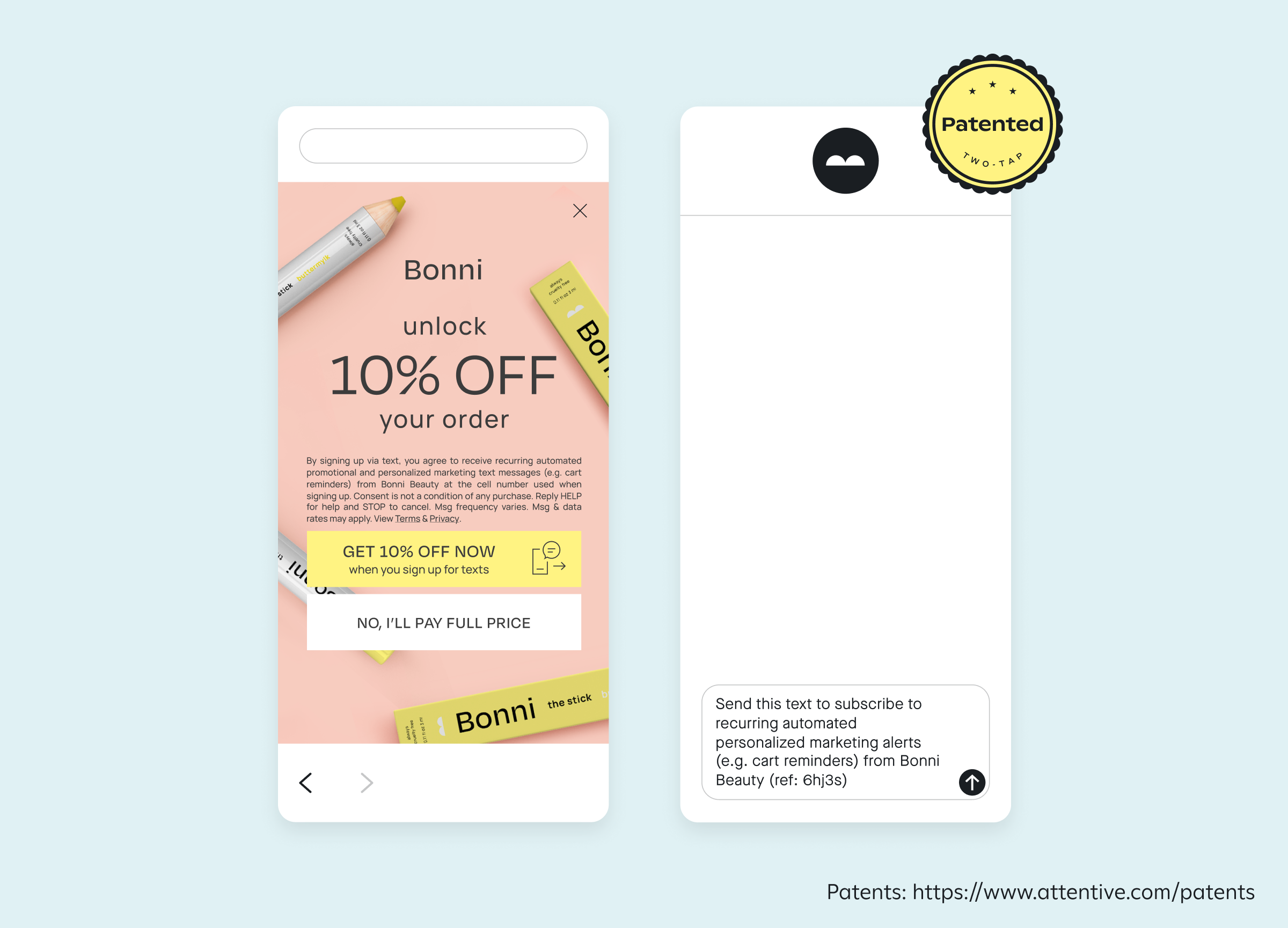 Two phones side by side. The left shows a sign-up unit for a beauty brand called Bonni Beauty. The right shows a pre-populated text that will sign the texter up. There is a yellow badge that says "Patented Two-Tap."