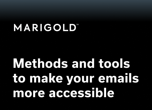 Marigold blog thumnail for Methods and tools to make your emails more accessible