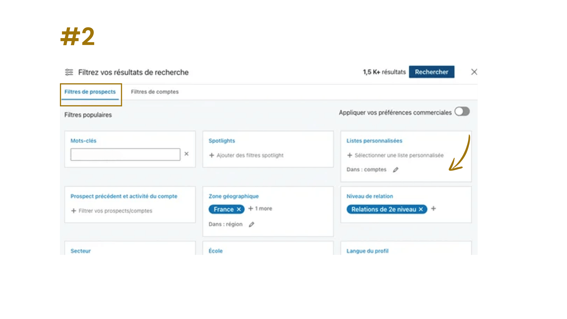 Ciblage Sales Navigator : ajout d'une liste personnalisée de comptes dans les filtres des prospects