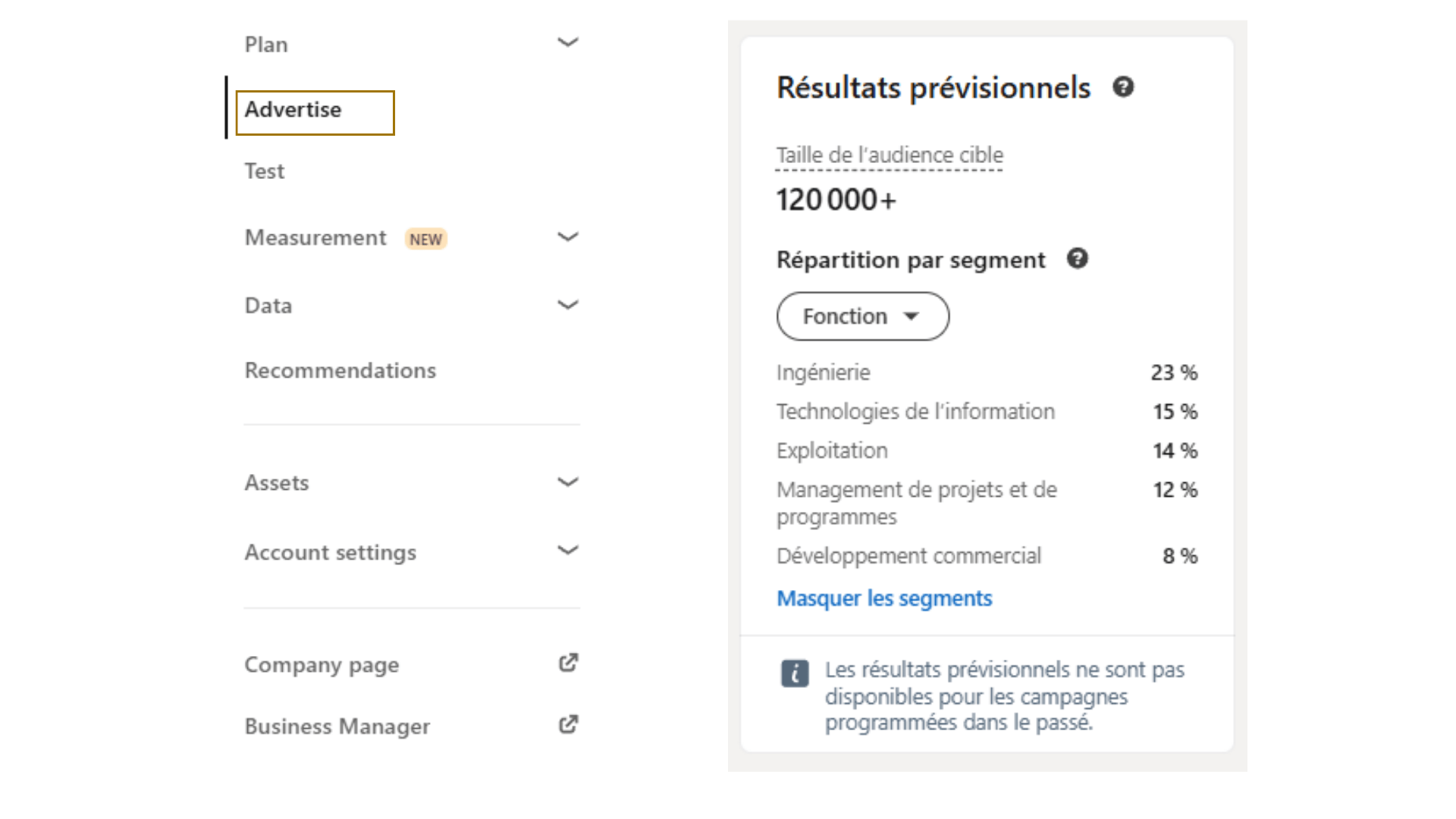 Onglet Faire de la publicité - estimation de l'audience LinkedIn