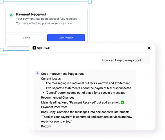 Dialog box titled 'Payment Received' with message confirming payment and premium access, featuring Cancel and View Receipt buttons; overlayed chat window from spec.ai with copy improvement suggestions for the payment message.